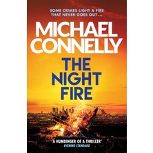 Uslucan Alışveriş The Night Fire: The Brand New Ballard And Bosch Thriller: Inspiration For The Hit Amazon Prime Series Ballard