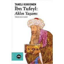 Uslucan Alışveriş Ibn Tufeyl: Aklın Yaşamı