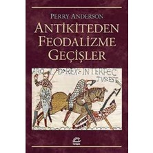 Uslucan Alışveriş Antikiteden Feodalizme Geçişler