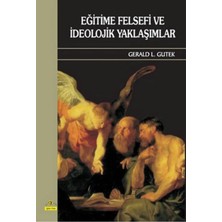 Uslucan Alışveriş Eğitime Felsefi ve Ideolojik Yaklaşımlar