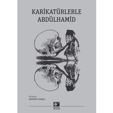 Uslucan Alışveriş Karikatürlerle Abdülhamid