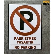 Megbuy Park Etmek Yasaktır Uyarısı No Parking Kendinden Yapışkanlı Uyarı Levhası