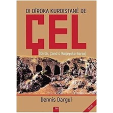 Uslucan Alışveriş Di Diroka Kürdistane De Çel: Dirok, Çand Ü Wejeyeke Berze