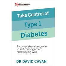 Uslucan Alışveriş Take Control Of Type 1 Diabetes: A Comprehensive Guide To Self-Management And Staying Well