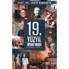 Uslucan Alışveriş 19.yüzyıl Siyasi Tarihi 1789-1914 (Ciltli)