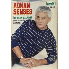Kadıköy Plak Kulübü Adnan Şenses – Ilk Defa Ağladım (Çok Üzgünsün Arkadaş) Kaset