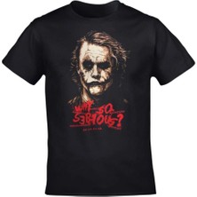 Joker Why So Serious Unisex Baskılı Siyah Tshirt