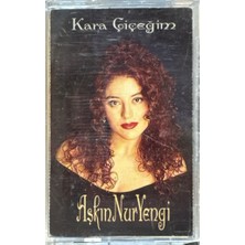 Kadıköy Plak Kulübü Aşkın Nur Yengi – Kara Çiçeğim Kaset