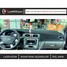 Lee Willson 2005-2011 Modellerine Uygun Ford Focus 2 Torpido Koruma Halısı Örtüsü