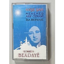 Raks Ayşe Şen Mehmed Arif Cizrawi Isa Berwari Kaset