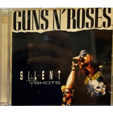 Kadıköy Plak Kulübü Dikkat CD !!! Guns N' Roses – Silent Shots CD