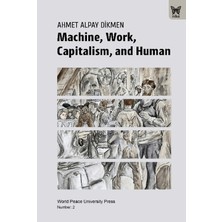 Nika Yayınevi Machine, Work, Capitalism And Human