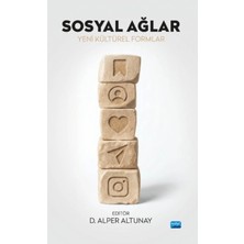 Nobel Akademik Yayıncılık Sosyal Ağlar Yeni Kültürel Formlar