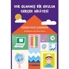 Tudem Yayınları Var Olmamış Bir Okulun Gerçek Hikayesi