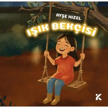 Kiba Yayımcılık Işık Bekçisi
