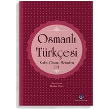 Kyops Osmanlı Türkçesi Kolay Okuma Metinleri 3