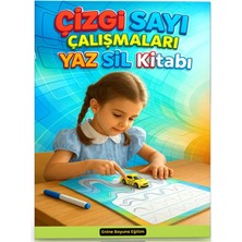 Enine Boyuna Eğitim Çizgi Sayı Çalışmaları Yaz–sil Kitabı (Oyuncak Araba Ilaveli)