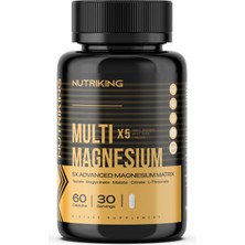 Nutriking Multi X5 Magnesium – 60 Kapsül | 5 Form Magnezyum Kompleksi | Advanced Magnesium Matrix