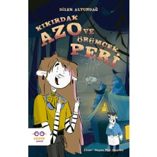 Kıkırdak Azo ve Örümcek Peri-Dilek Altundağ-Cezve Çocuk