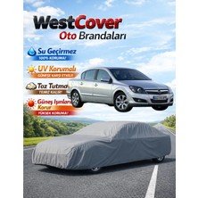 WestCover Opel Astra H Sedan Uyumlu Oto Branda,su Geçirmez Çadır,araba Brandası