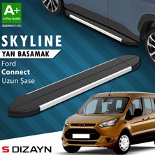 S-Dizayn Ford Connect Uzun Şase Skyline Aluminyum Yan Basamak 203 Cm 2002-2014 A+ Kalite