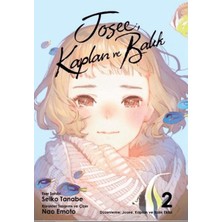 Aesco Josee, Kaplan ve Balık - 2