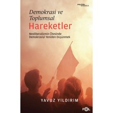 Aesco Demokrasi ve Toplumsal Hareketler –neoliberalizmin Ötesinde Demokrasiyi Yeniden Düşünmek