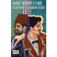 Aesco Felatun Bey ile Rakım Efendi