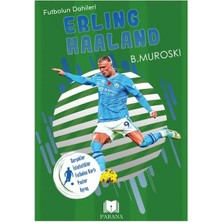 Aesco Erling Haaland - Futbolun Dahileri