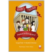 Aesco Barış Takımı 3 - Atatürk’le Buluşuyor!