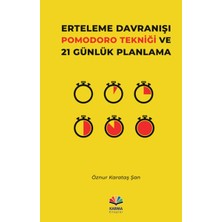 Aesco Erteleme Davranışı Pomodoro Tekniği ve 21 Günlük Planlama