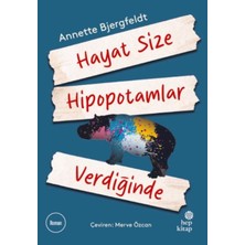Bilfold Hayat Size Hipopotamlar Verdiğinde