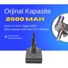 Ümit Maker Dyson V7 SV11 Trigger Hepa 2500 Mah Pil Dikey Süpürge Batarya