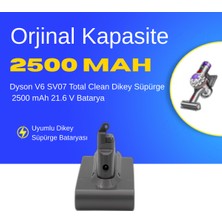 Ümit Maker Dyson V6 SV07 Total Clean Dikey Süpürge 2500 mAh 21.6 V  Batarya – Orjinal Uyumlu Uzun Ömürlü, Yüksek Performans Pil
