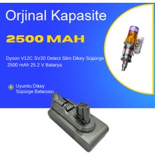 Ümit Maker Dyson V12C SV20 Detect Slim Dikey Süpürge 2500 mAh 25.2 V  Batarya – Orjinal Uyumlu Uzun Ömürlü, Yüksek Performans Pil