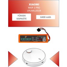 Xiaomi Mop 2 Pro robot Süpürge Uyumlu Batarya 6400 Mah - Yüksek Kapasite