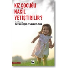 Aesco Kız Çocuğu Nasıl Yetiştirilir?