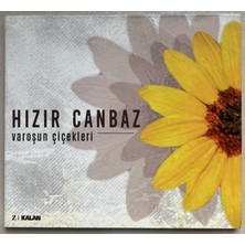 Kalan Müzik Hızır Canbaz Varoşun Çiçekleri  CD