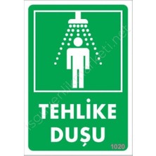 Esranın Dünyası Tehlike Duşu Uyarı Levhası 17,5X25 KOD:1020