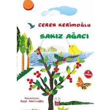 Ceren Kerimoğlu  Kitap Serisi Poşetto-Mor Balon  Mutluluk Peşinde  - Sakız   Ağacı