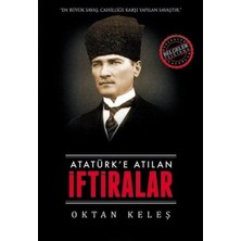Aesco Atatürk’e Atılan Iftiralar