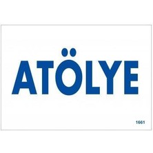 Aesco Atölye Uyarı Levhası 17,5X25 KOD:1661