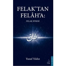 Destek Yayınları Felak’tan Felah’a: Felak Suresi