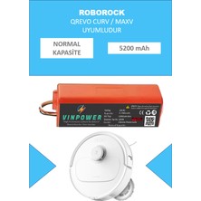 Roborock Qrevo Curv / Maxv robot Süpürge Uyumlu Batarya 5200 Mah