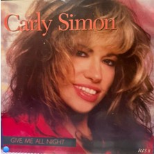 Plakantik Carly Simon - Give Me All Night / Two Hot Girls - 7" Single Vinyl (Arista Rıs 8)