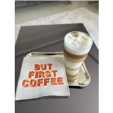 Liora But First Coffee Desenli Kokteyl Peçete