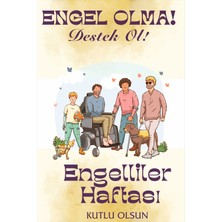 Deko Gonya Engelliler Haftası Engel Olma Temalı Fotoğraf Panosu Branda 100X150