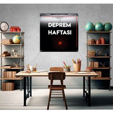 Deko Gonya Deprem Haftası Fotoğraf Panosu Branda 100X100