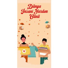 Deko Gonya Dünya Insani Yardım Günü Fotoğraf Panosu Branda 100X200