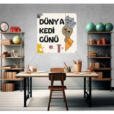 Deko Gonya Dünya Kedi Günü Fotoğraf Panosu Branda 100X100